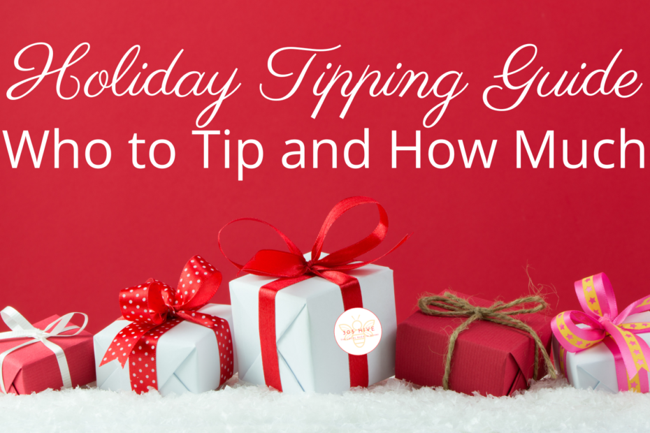 Holiday Tipping Guide: Who to Tip & How Much in this Season